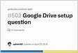 Google Drive setup question Issue 502